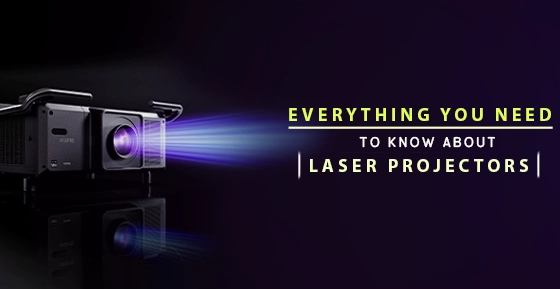 Everything You Need To Know About Laser Projectors
